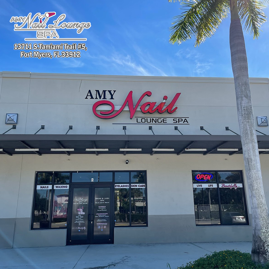 Amy Nail Lounge Spa | Fort Myers, Florida 33912